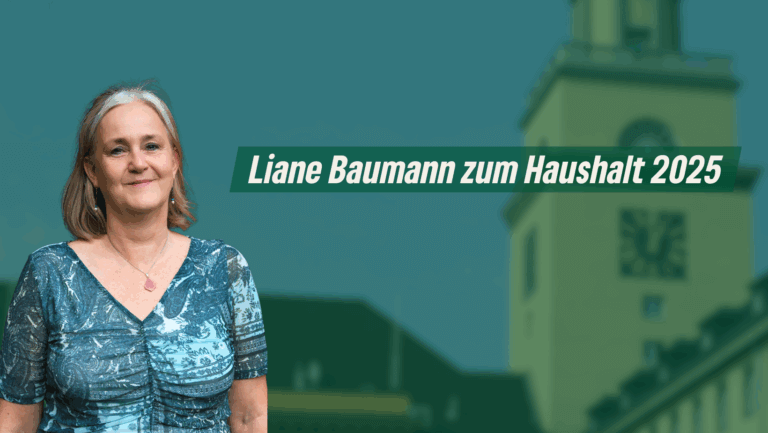 Fraktionsvorsitzende Liane Baumann zum Haushalt 2025