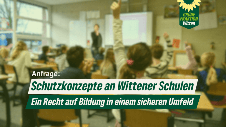 Grüne fragen nach Schutzkonzepten an Wittener Schulen