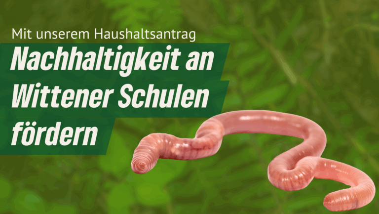 Haushalt 2025: Nachhaltigkeit an Wittener Schulen fördern